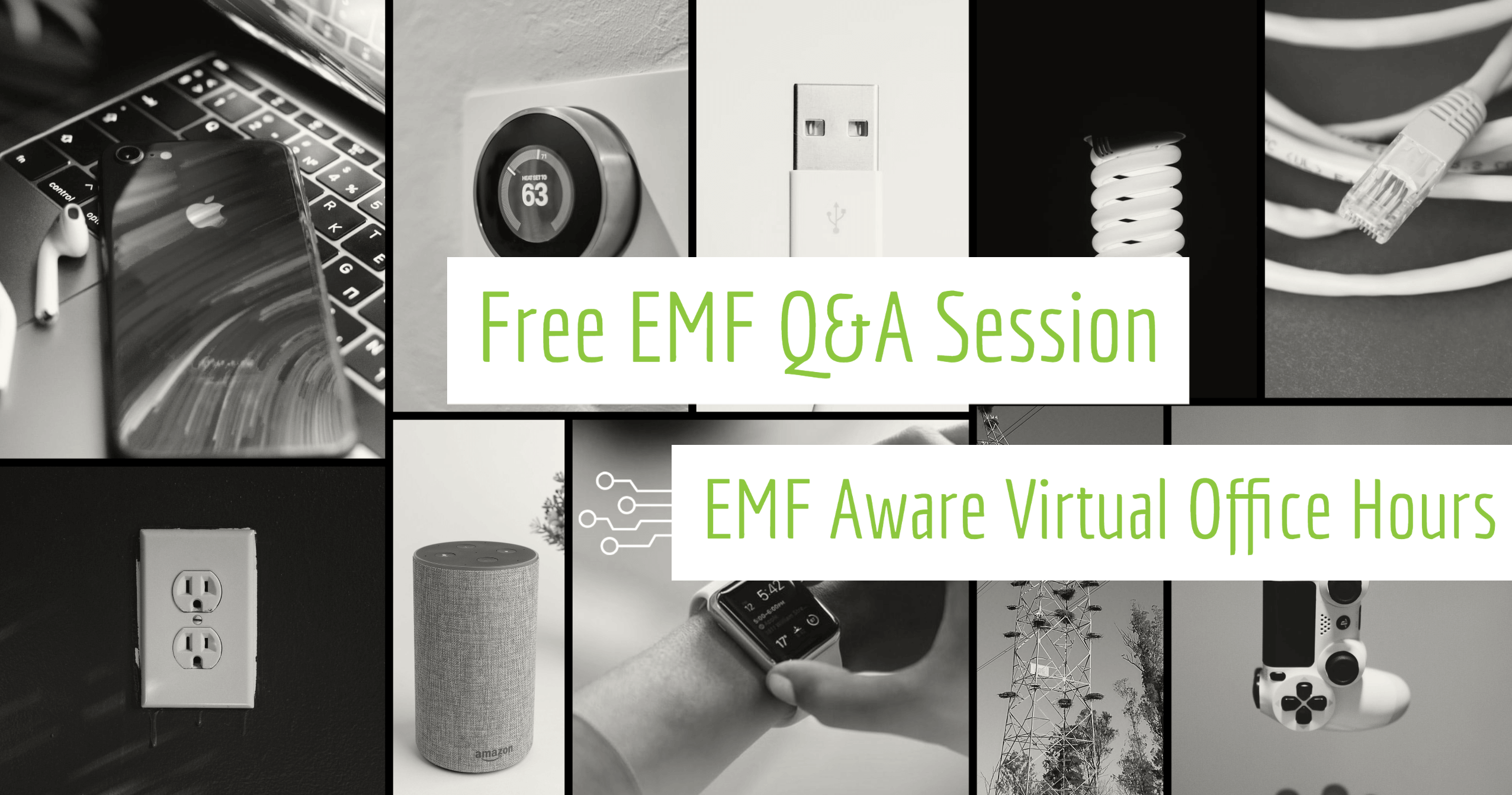 Free EMF Q& A Session